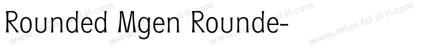 Rounded Mgen Rounde字体转换
